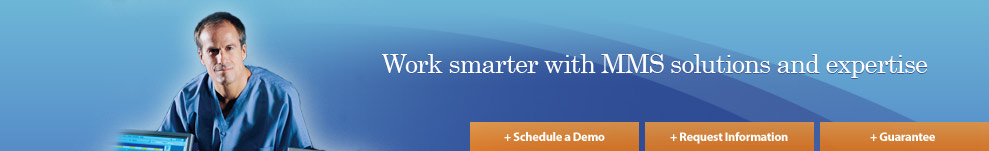 Work smarter with MMS solutions and expertise.